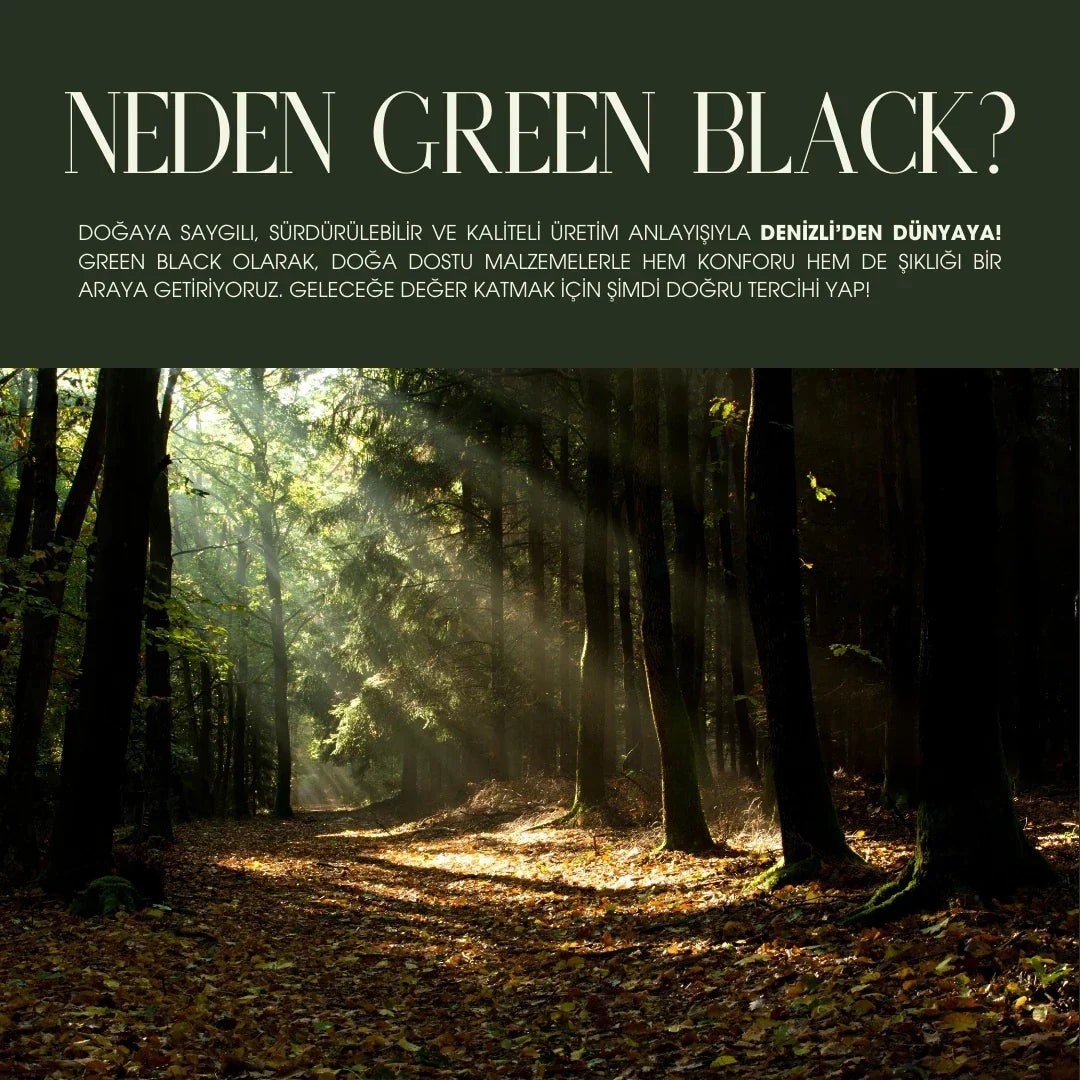 Neden Green Black?